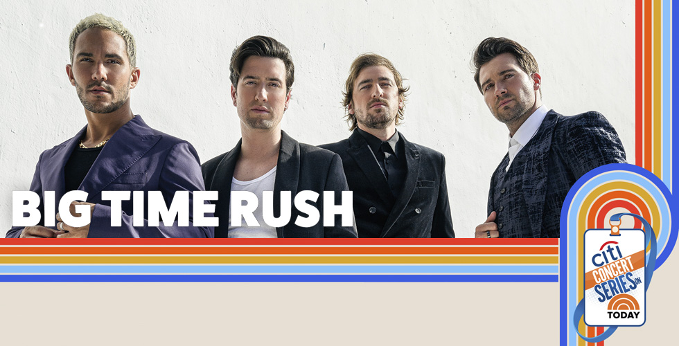 The Citi Concert Series on TODAY Presents Big Time Rush