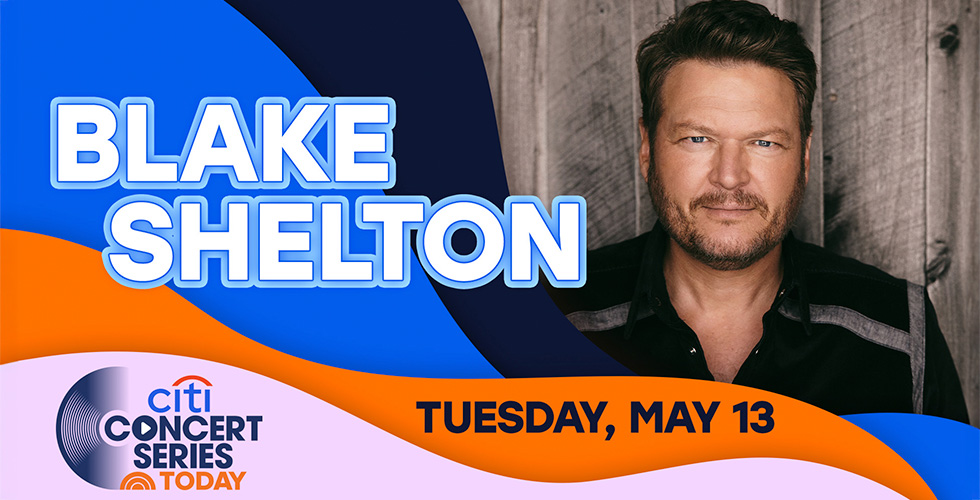 The Citi Concert Series on TODAY presents Blake Shelton